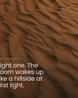Light one. The room wakes up like a hillside at first light.