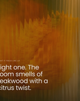 Light one. The room smells of teakwood with a citrus twist.