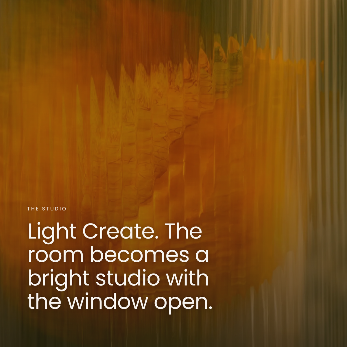 Light Create. The room becomes a bright studio with the window open.
